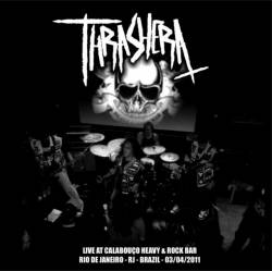 Thrashera : Live @ Calabouço Heavy & Rock Bar